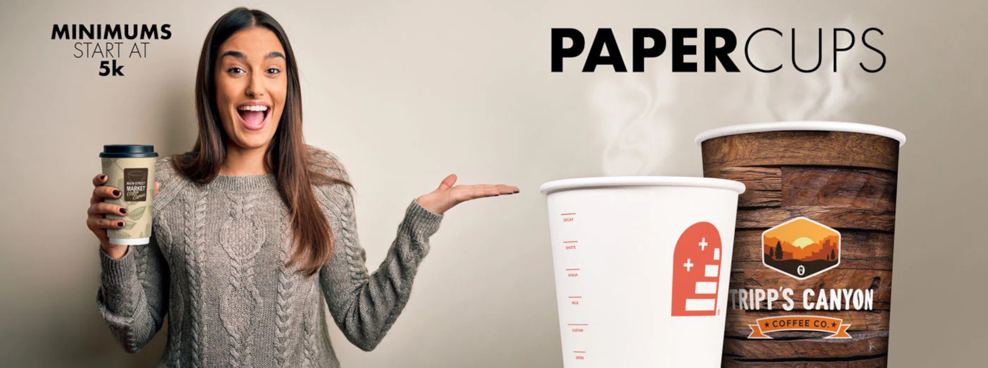 Paper Cups - minimums start at 5k
